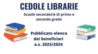 Cedole librarie scuole secondarie A.S. 2023/2024 – Comunicazione approvazione elenchi ammessi e non ammessi